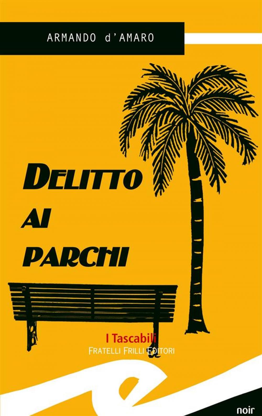 Big bigCover of Delitto ai parchi