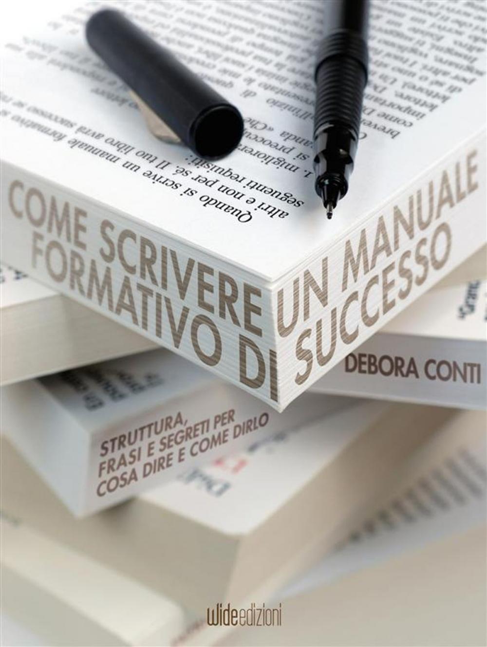 Big bigCover of Come scrivere un manuale formativo di successo