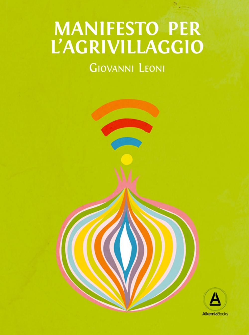 Big bigCover of Manifesto per l'Agrivillaggio