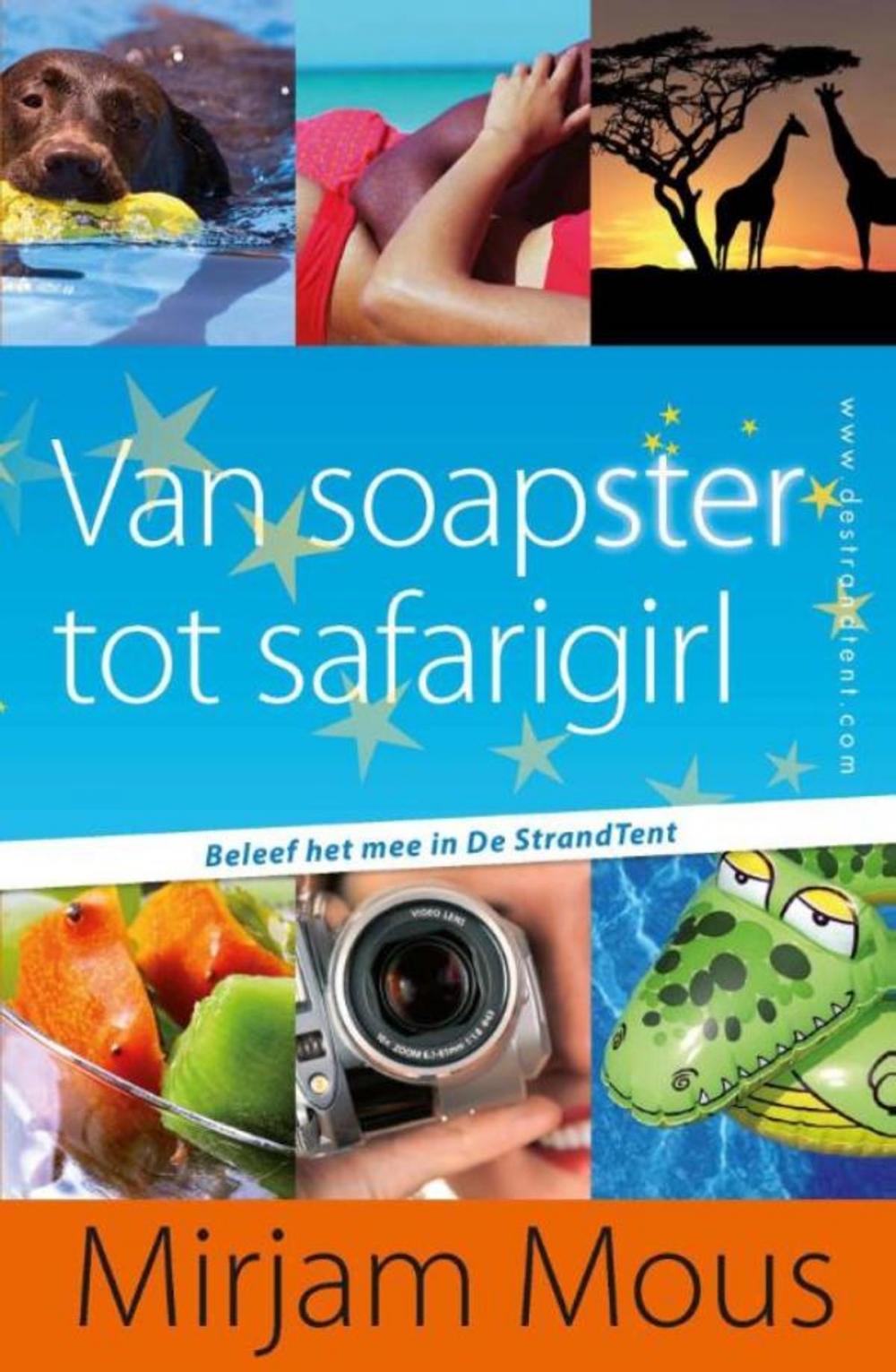 Big bigCover of Van soapster tot safarigirl