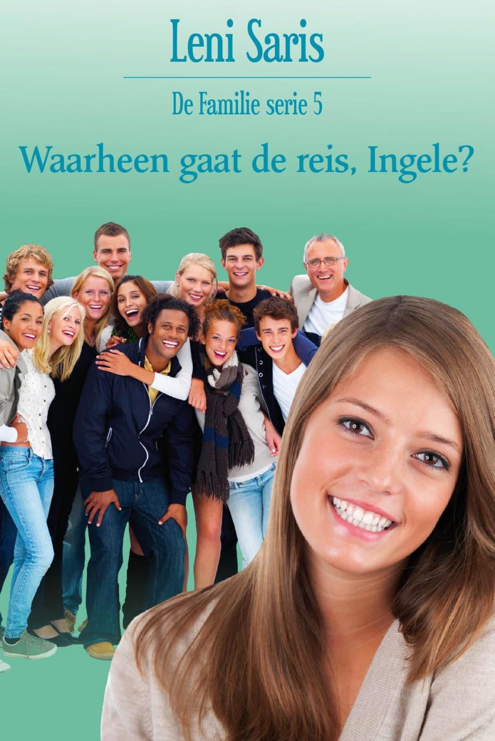 Big bigCover of Waarheen gaat de reis, Ingele?