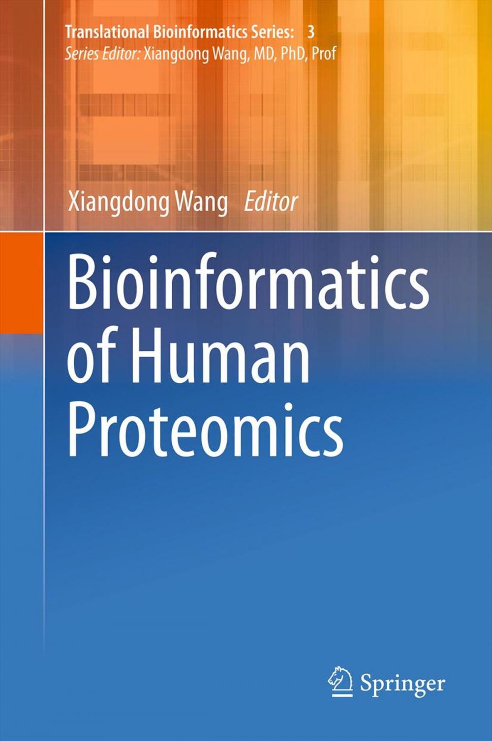 Big bigCover of Bioinformatics of Human Proteomics