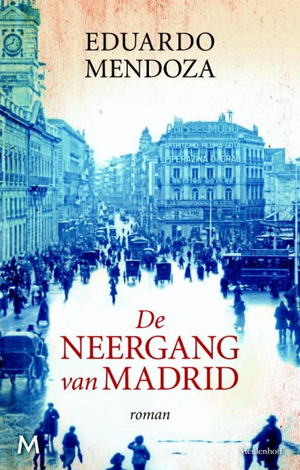 Big bigCover of De neergang van Madrid