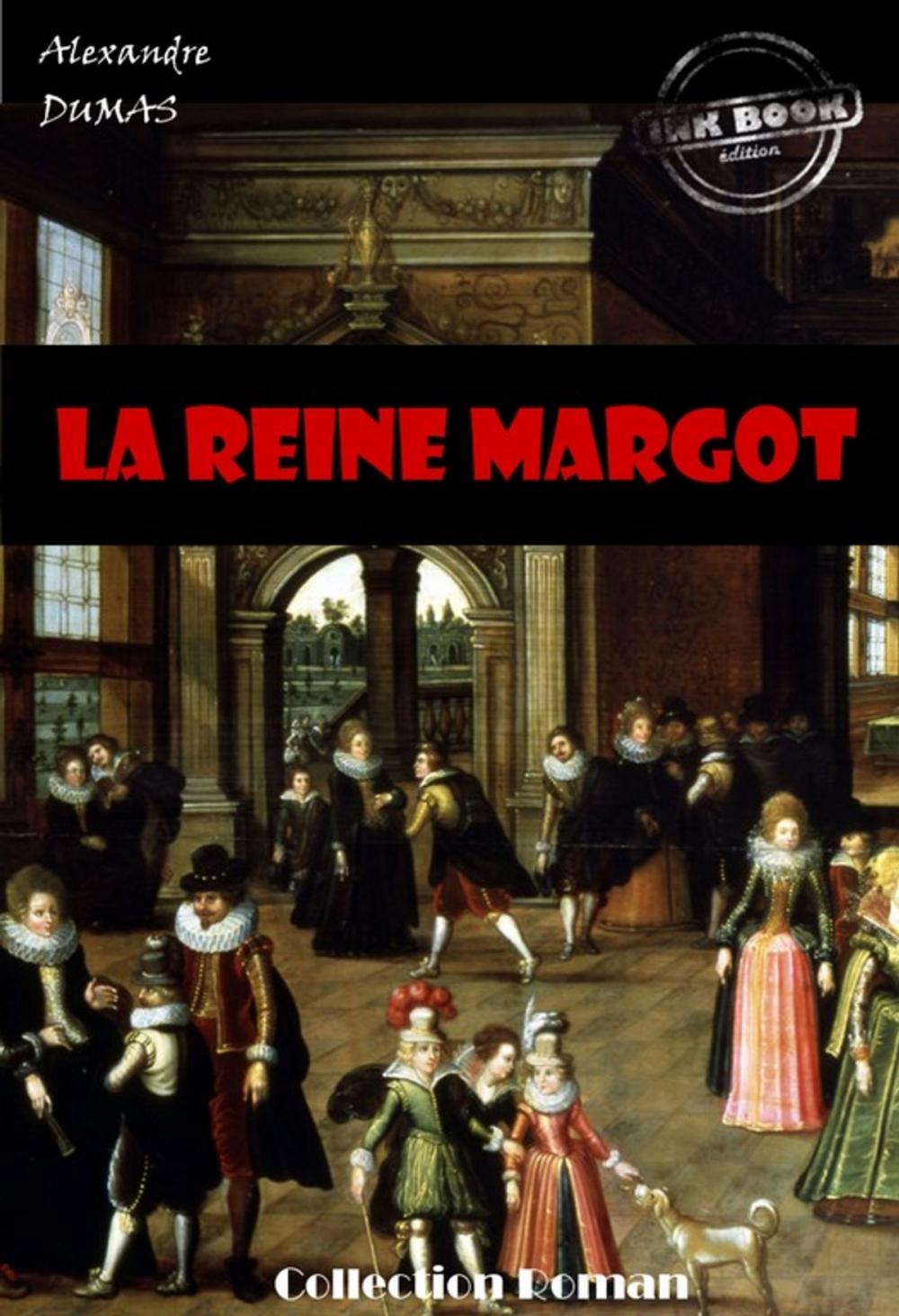 Big bigCover of La reine Margot