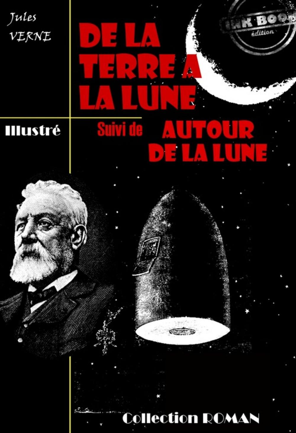 Big bigCover of De la terre à la lune (suivi de Autour de la lune)