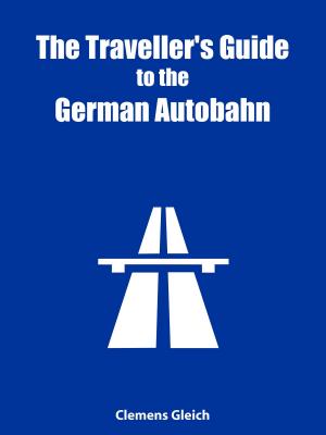 Book cover of The Traveller's Guide to the German Autobahn