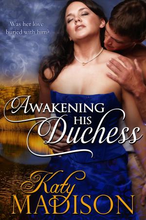 bigCover of the book Awakening His Duchess by 