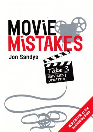 Cover of the book Movie Mistakes: Take 3 by Mike Gunton, Rupert Barrington