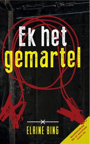 Book cover of Ek het gemartel