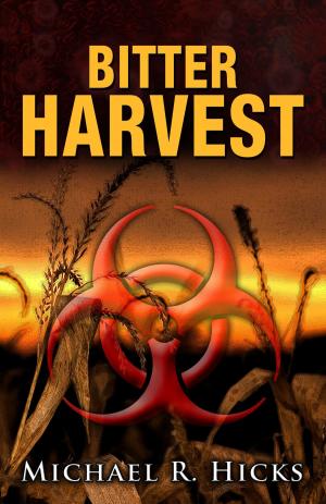 Cover of the book Bitter Harvest (Harvest Trilogy, Book 2) by Katy Winter