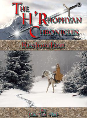 bigCover of the book The H'Rhophyan Chronicles: Restoration by 