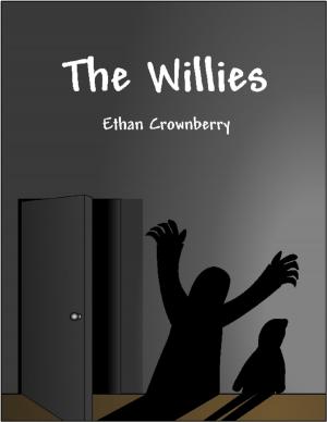 Cover of the book The Willies by Samuel K. K. Blankson