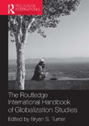 Cover of the book The Routledge International Handbook of Globalization Studies by Caroline Ings-Chambers