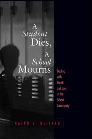 Cover of the book Student Dies, A School Mourns by G. Wilson Knight