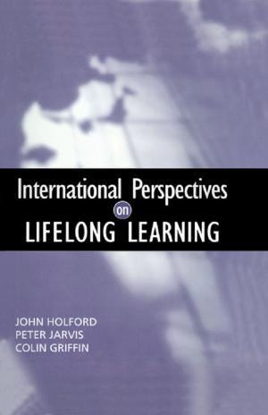 Cover of the book International Perspectives on Lifelong Learning by Nikki Booth, Clare Robson, Jacqui Welham, Alison Barnard, Nicki Bartlett