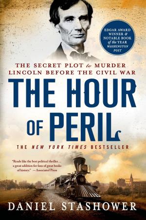 Cover of the book The Hour of Peril by Diane Fanning