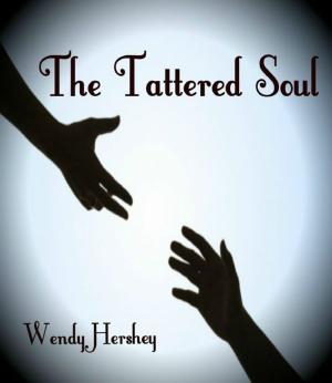Cover of the book The Tattered Soul by Sybille