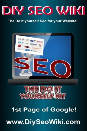 Cover of the book Diy Seo(The Do it yourself Seo for your website)Wiki by Stefanie Bach