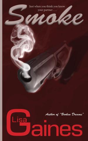 Cover of the book Smoke by Lisa Gaines
