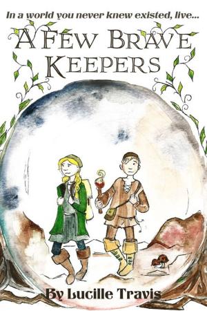 Cover of A Few Brave Keepers