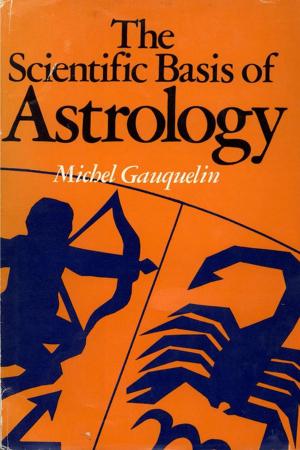 Cover of the book The Scientific Basis of Astrology by Charna Ainsworth