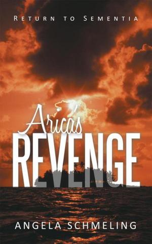 Cover of the book Arica's Revenge by Phil Gray