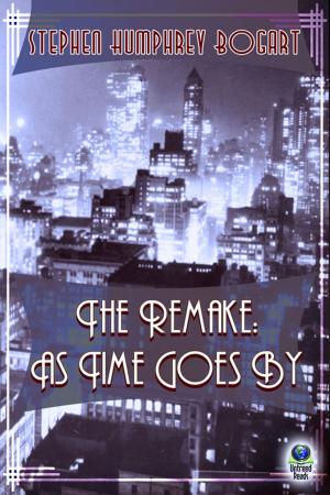 Book cover of The Remake: As Time Goes By