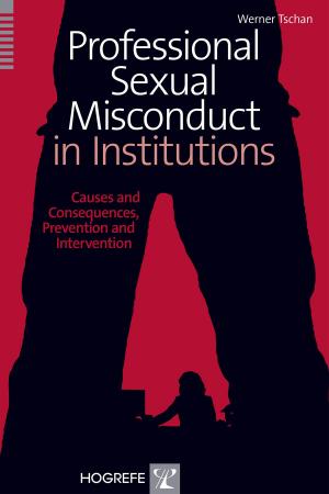 Cover of the book Professional Sexual Misconduct in Institutions by Alexander von Gontard