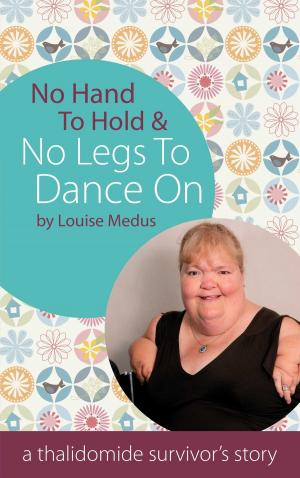 Cover of the book No Hands To Hold and No Legs To Dance On by Courtney Febbroriello