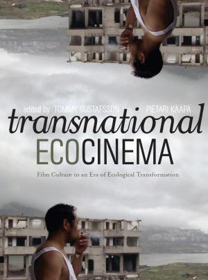 Cover of the book Transnational Ecocinema by Helen Hughes