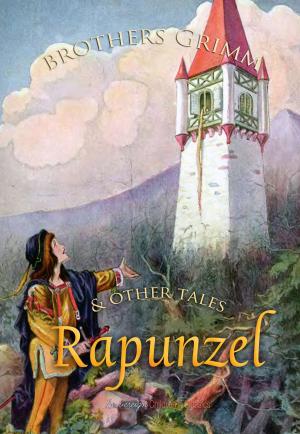 Cover of the book Rapunzel and Other Tales by John Milton