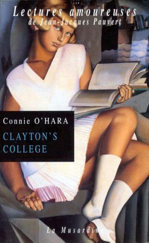 Cover of the book Clayton's college by Verity Rayne