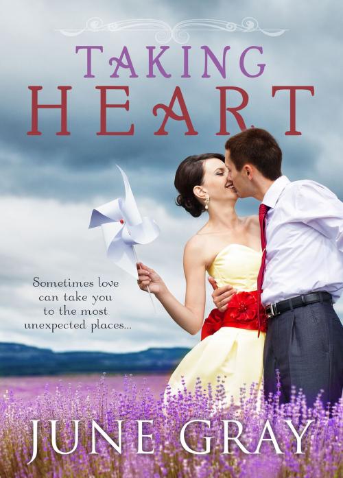 Cover of the book Taking Heart by June Gray, Self