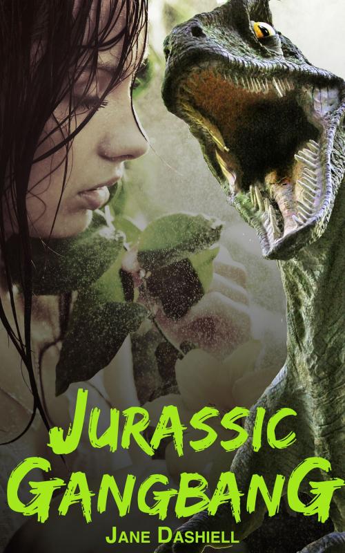 Cover of the book Jurassic Gangbang by Jane Dashiell, Jane Dashiell