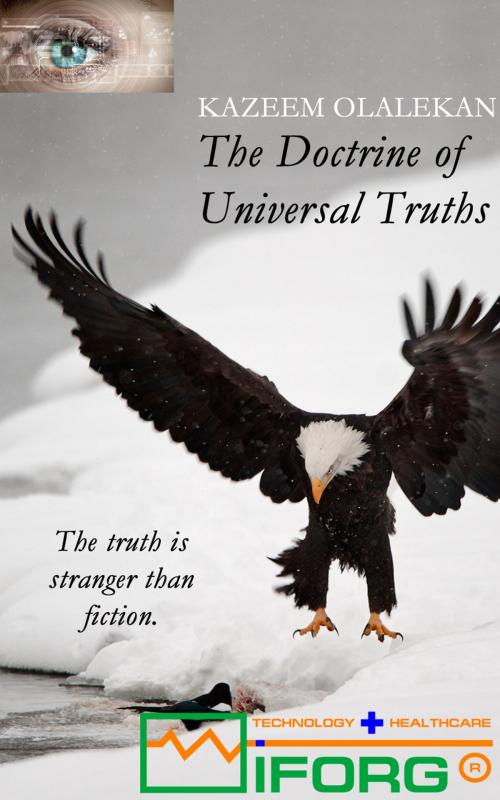 Cover of the book The Doctrine of Universal Truths by Kazeem Olalekan, Iforg Limited