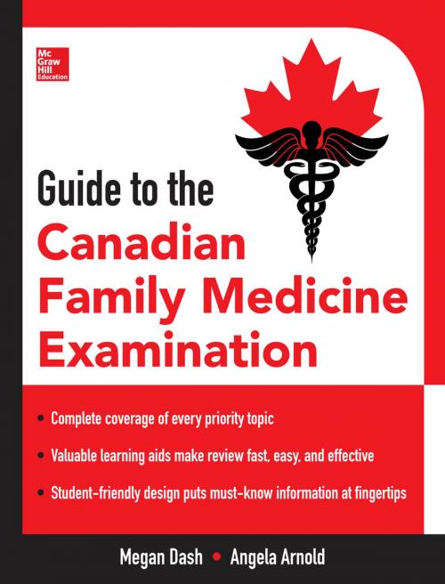 Cover of the book Guide to the Canadian Family Medicine Examination by Megan Dash, Angela Arnold, Mcgraw-hill
