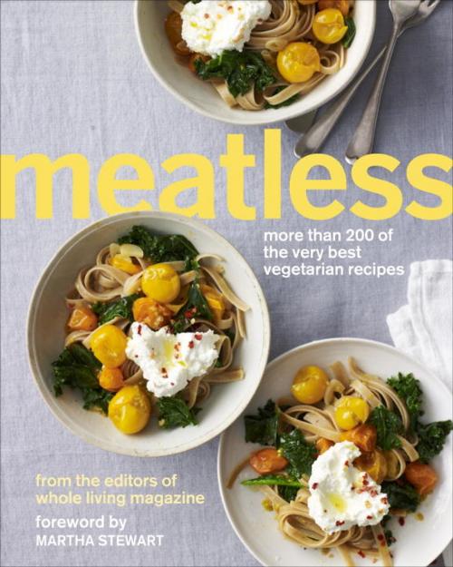 Cover of the book Meatless by Martha Stewart Living, Potter/Ten Speed/Harmony/Rodale