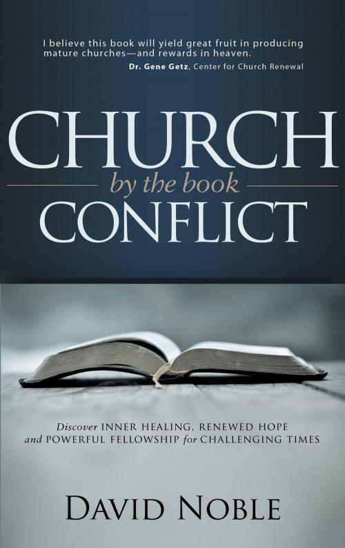Cover of the book Church Conflict by the Book by David Noble, BHC Publishing