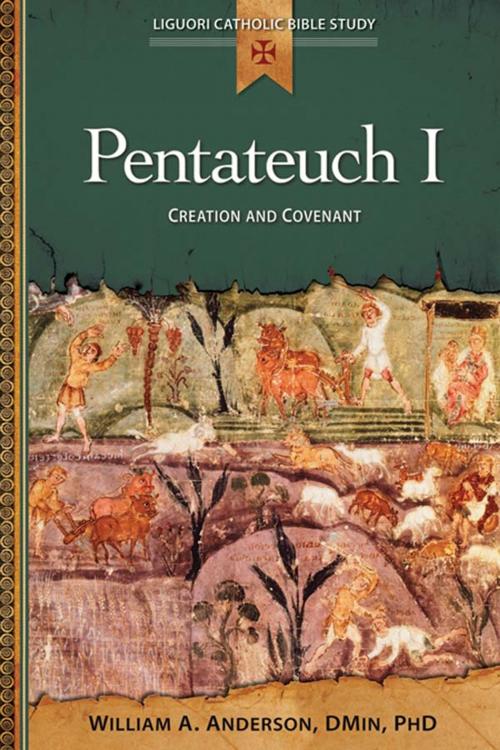 Cover of the book Pentateuch I by William A. Anderson, DMin, PhD., Liguori Publications