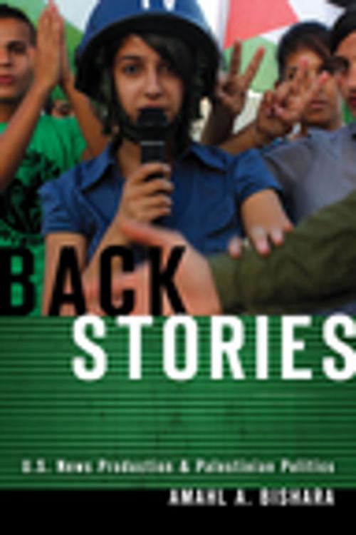 Cover of the book Back Stories by Amahl A. Bishara, Stanford University Press