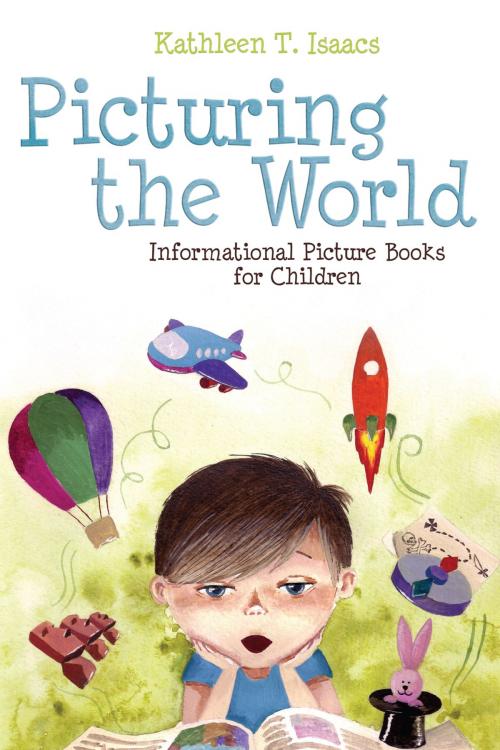 Cover of the book Picturing the World: Informational Picture Books for Children by Kathleen T. Isaacs, American Library Association