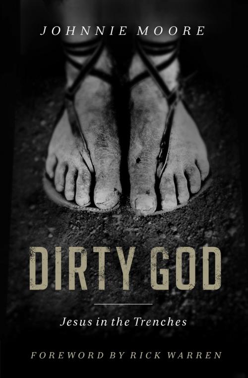 Cover of the book Dirty God by Johnnie Moore, Thomas Nelson