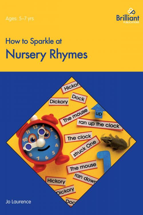 Cover of the book How to Sparkle at Nursery Rhymes by Jo Laurence, Andrews UK