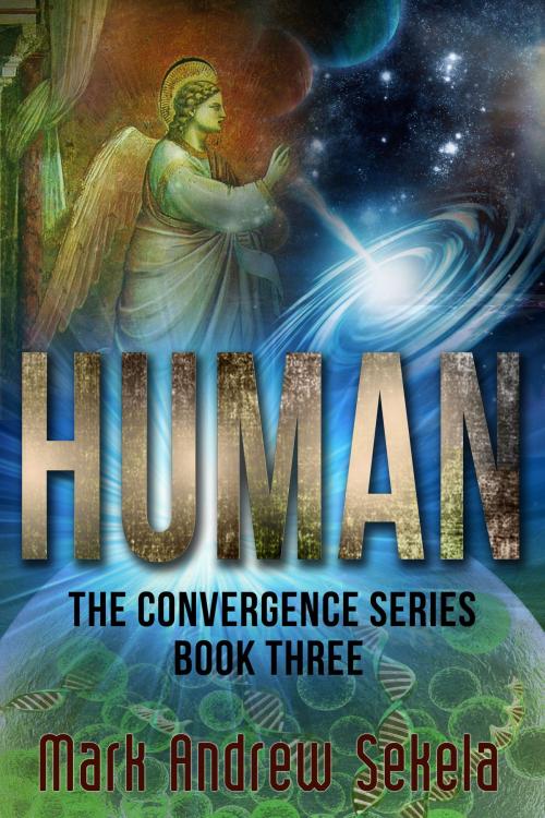Cover of the book Human by Mark Andrew Sekela, Mark Andrew Sekela