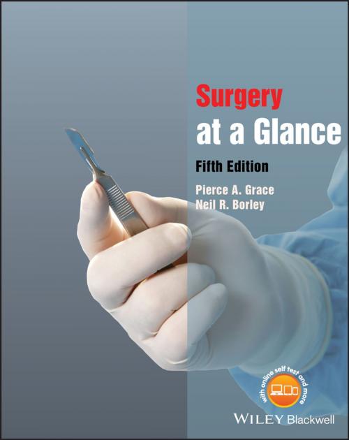 Cover of the book Surgery at a Glance by Pierce A. Grace, Neil R. Borley, Wiley