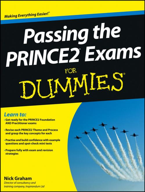 Cover of the book Passing the PRINCE2 Exams For Dummies by Nick Graham, Wiley