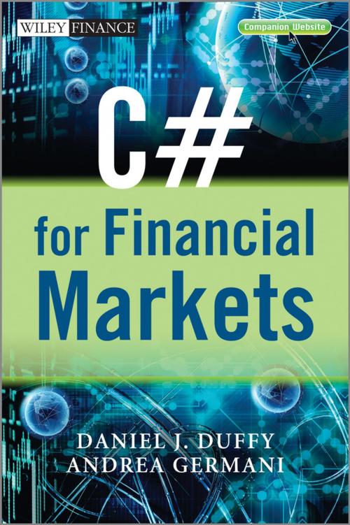 Cover of the book C# for Financial Markets by Daniel J. Duffy, Andrea Germani, Wiley