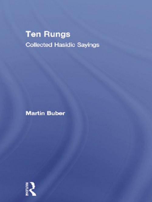 Cover of the book Ten Rungs by Martin Buber, Taylor and Francis