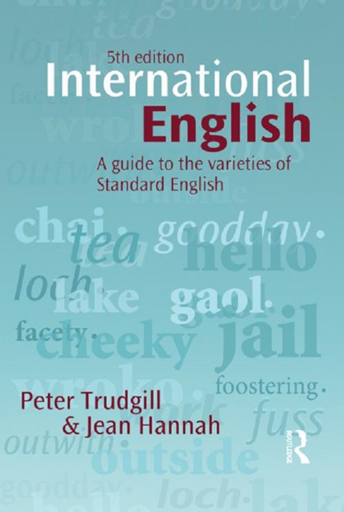 Cover of the book International English by Peter Trudgill, Jean Hannah, Taylor and Francis
