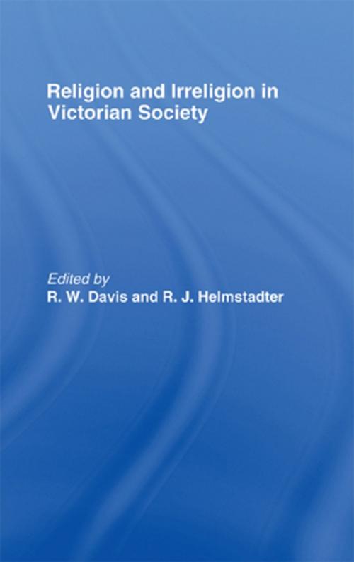 Cover of the book Religion and Irreligion in Victorian Society by , Taylor and Francis